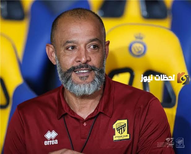 قرار مفاجئ.. الإعلام السعودي يتحدث عن مستقبل نونو سانتو مع الاتحاد