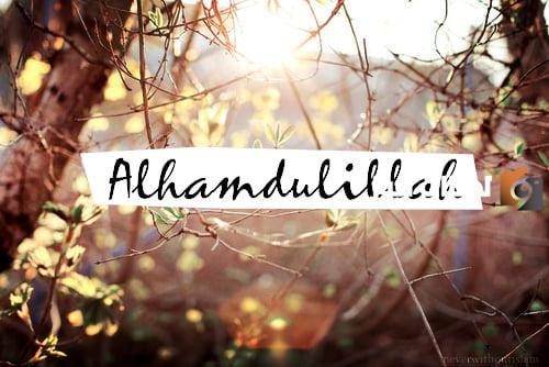 عبارات الحمد لله على كل شيء بالانجليزي مميزة
