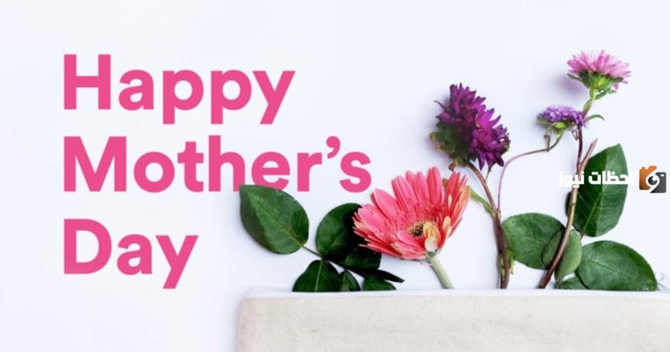 كلام عن عيد ميلاد الام بالانجليزي