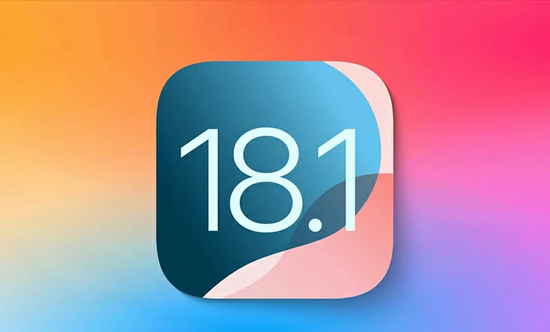 إطلاق الإصدار التجريبي الرابع من iOS 18.1 و iPadOS 18.1 بوظيفة رئيسية
