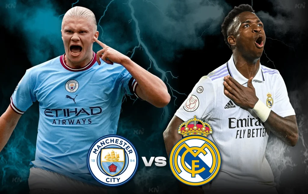 ريال مدريد و مانشستر سيتي