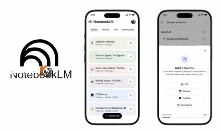 جوجل تطلق تطبيق NotebookLM الجديد للهواتف الذكية رسميا