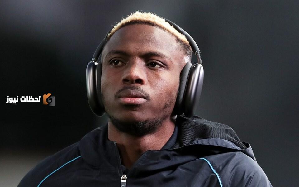 عرض الهلال الاخير لضم اوسيمين يجذب انظار عشاق كرة القدم والصفقات الكبرى